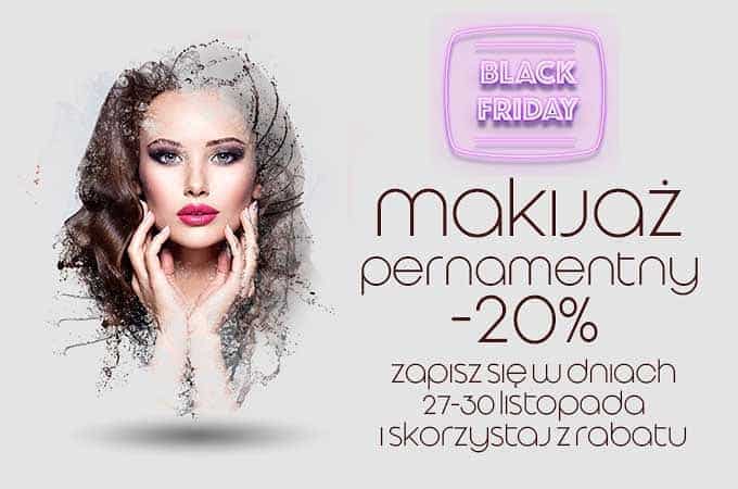 Black Friday w Atelier Sensation!
27-30 listopad -20% na  makijaż pernamentny u Marzenki
Zapraszamy